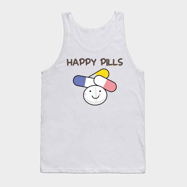 Happy pills cute medicine pun Tank Top by 4wardlabel